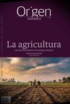 ORIGEN 16. LA AGRICULTURA