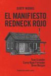 EL MANIFIESTO REDNECK ROJO