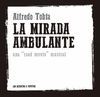 LA MIRADA AMBULANTE