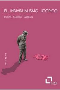EL INDIVIDUALISMO UTÓPICO