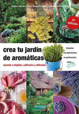 CREA TU JARDIN DE AROMATICAS (N/E)