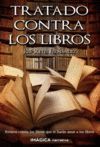 TRATADO CONTRA LOS LIBROS