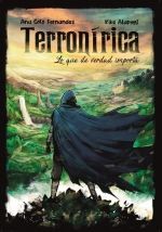 TERRONÍRICA: LO QUE DE VERDAD IMPOTA.