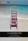 LA MADASTRA