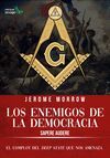 LOS ENEMIGOS DE LA DEMOCRACIA