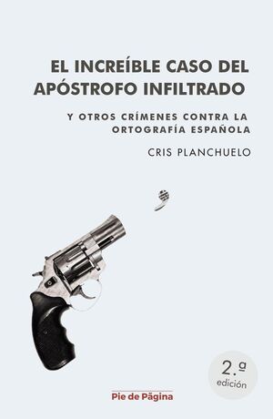 EL INCREÍBLE CASO DEL APÓSTROFO INFILTRADO