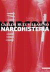 NARCOHISTERIA