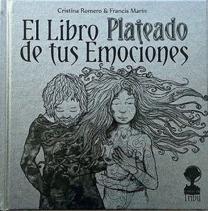LIBRO PLATEADO DE TUS EMOCIONES
