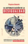 LA AUTOMATIZACION DE LA DESIGUALDAD