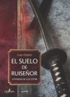 EL SUELO DE RUISEÑOR