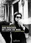 500 NOCHES DE LUNA DE MIEL