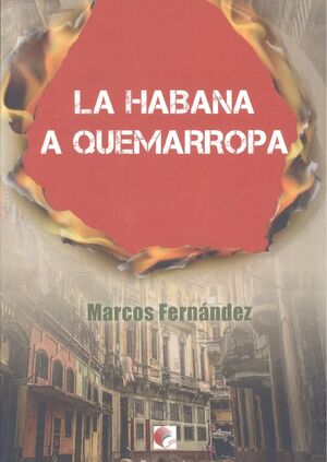 LA HABANA A QUEMARROPA
