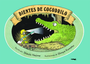 DIENTES DE COCODRILO