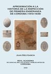 APROXIMACIÓN A LA HISTORIA DE LA INSPECCIÓN DE PRIMERA ENSEÑANZA DE CÓRDOBA (1910-1939)