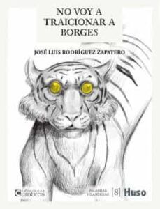 NO VOY A TRAICIONAR A BORGES