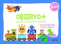 OBSERVO 2 AÑOS