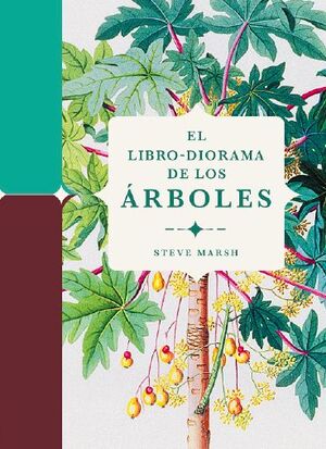 EL LIBRO-DIORAMA DE LOS ÁRBOLES