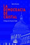 LA DEMOCRACIA DE CRISTAL