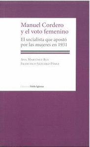 MANUEL CORDERO Y EL VOTO FEMENINO