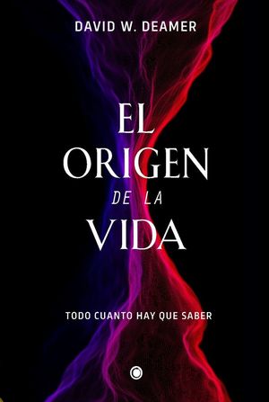 EL ORIGEN DE LA VIDA