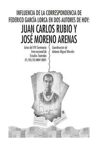 INFLUENCIA DE LA CORRESPONDENCIA DE FEDERICO GARCÍA LORCA EN