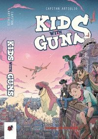 KIDS WITH GUNS