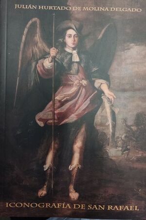 ICONOGRAFIA DE SAN RAFAEL