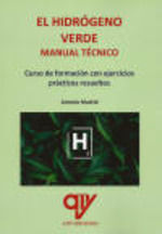 EL HIDRÓGENO VERDE. MANUAL TÉCNICO