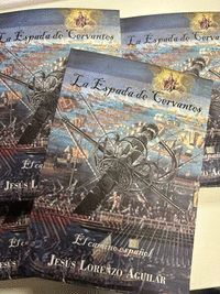 LA ESPADA DE CERVANTES