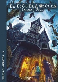 LA ESCUELA OSCURA