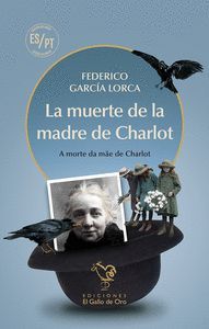 MUERTE DE LA MADRE DE CHARLOT,LA CASTELLANO/PORTUG