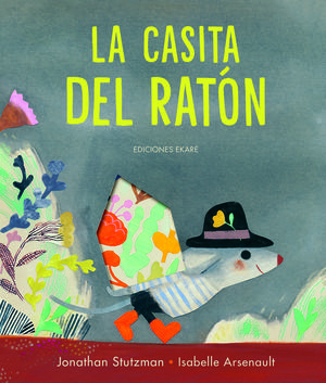 CASITA DEL RATÓN, LA