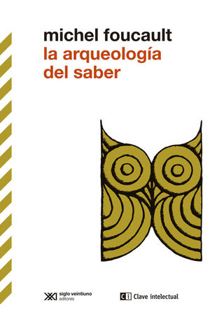 ARQUEOLOGIA DEL SABER,LA