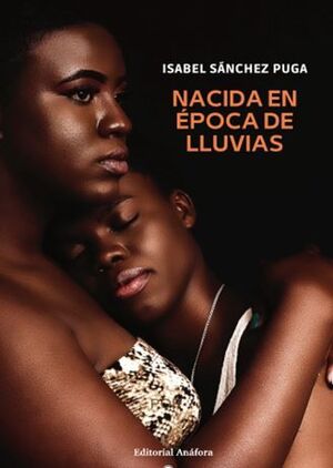 NACIDA EN ÉPOCA DE LLUVIAS