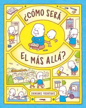 CÓMO SERÁ EL MÁS ALLÁ?