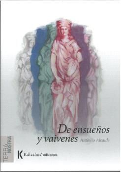 DE ENSUEÑOS Y VAIVENES