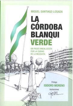 LA CORDOBA BLANQUIVERDE