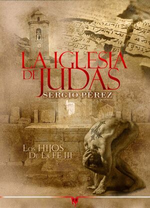 LA IGLESIA DE JUDAS