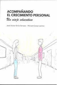 ACOMPAÑANDO EL CRECIMIENTO PERSONAL