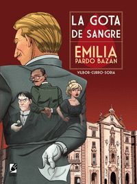LA GOTA DE SANGRE (EMILIA PARDO BAZÁN)