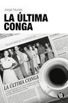 LA ULTIMA CONGA