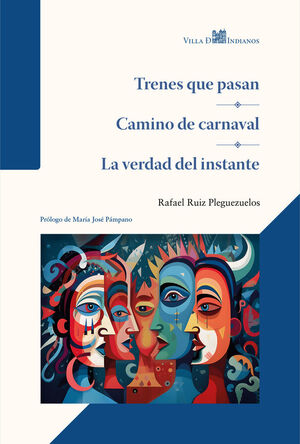 TRENES QUE PASAN - CAMINO DE CARNAVAL - LA VERDAD DEL INSTANTE