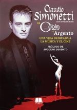 DE GOBLIN A ARGENTO. UNA VIDA DEDICADA A LA MÚSICA Y EL CINE