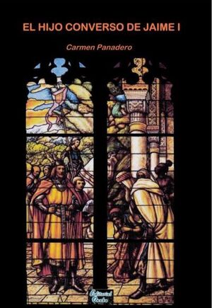 EL HIJO CONVERSO DE JAIME I