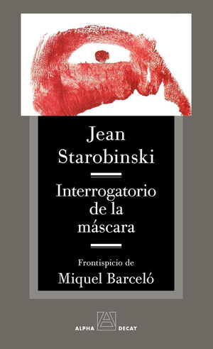 INTERROGATORIO DE LA MÁSCARA