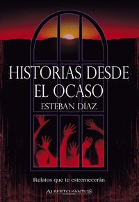 HISTORIAS DESDE EL OCASO