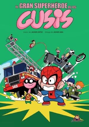 EL GRAN SUPERHEROE DE LOS GUSIS