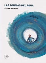 LAS FORMAS DEL AGUA