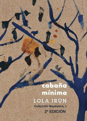CABAÑA MÍNIMA · CABAÑAS ESCRITAS