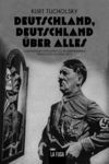 DEUSTCHLAND, DEUSTCHLAND ÜBER ALLES